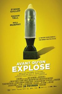   Перед тем, как мы взорвёмся (2019)